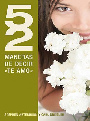 cover image of 52 maneras de decir "te amo"